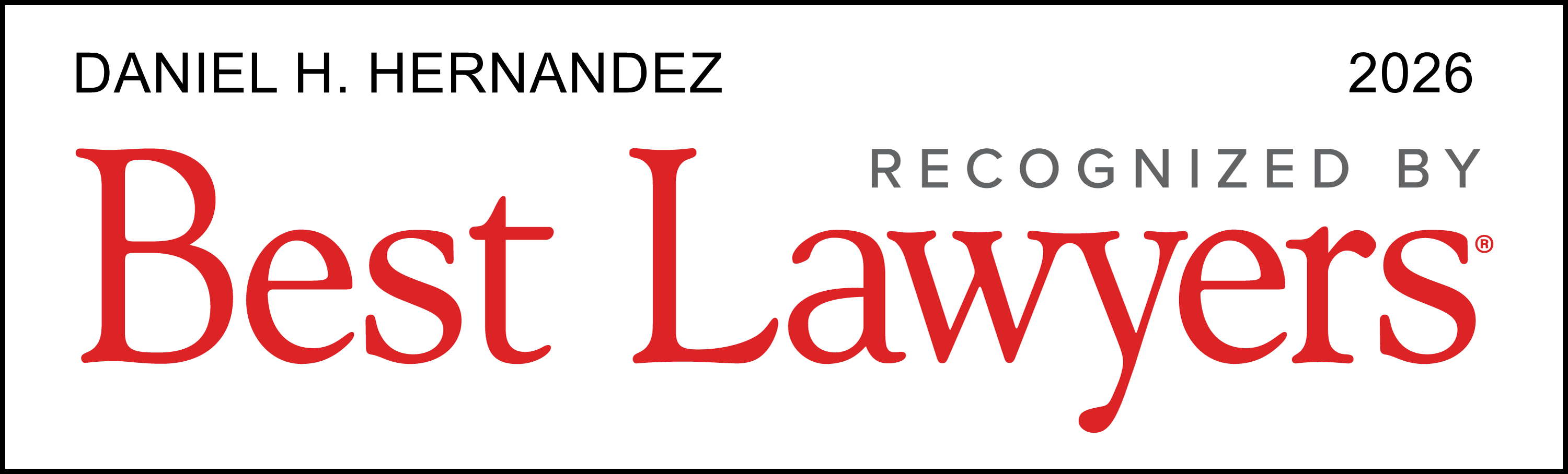 Best Lawyers Daniel Hernandez Best Lawyers Daniel Hernandez